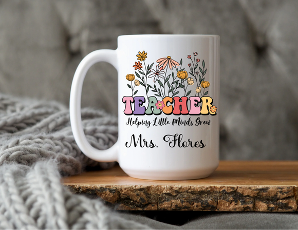 Teacher helping little minds grow mug